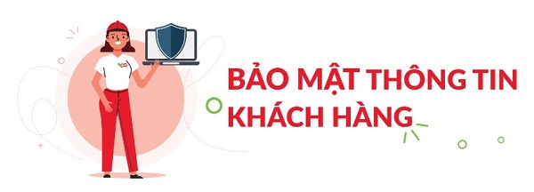 Chính sách bảo mật thông tin khách hàng